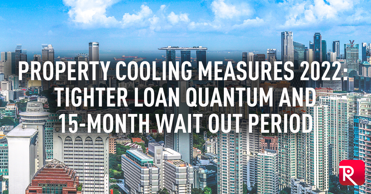Property Cooling Measures Tighter Loan Quantum For Homebuyers